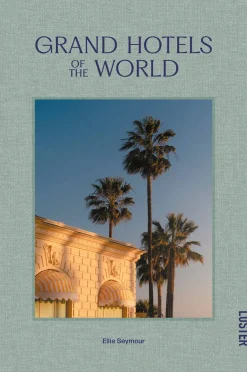 Sale Coffee Table Book - Grand Hotels Of The World Coffee Table Books