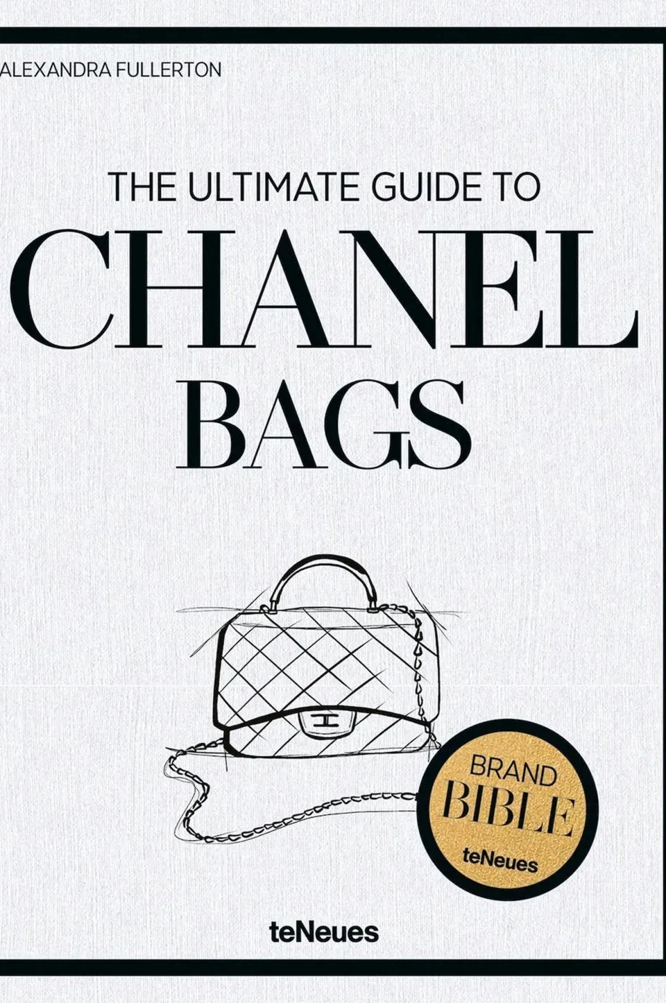 Hot Coffee Table Book - The Ultimate Guide To Chanel Bags Coffee Table Books