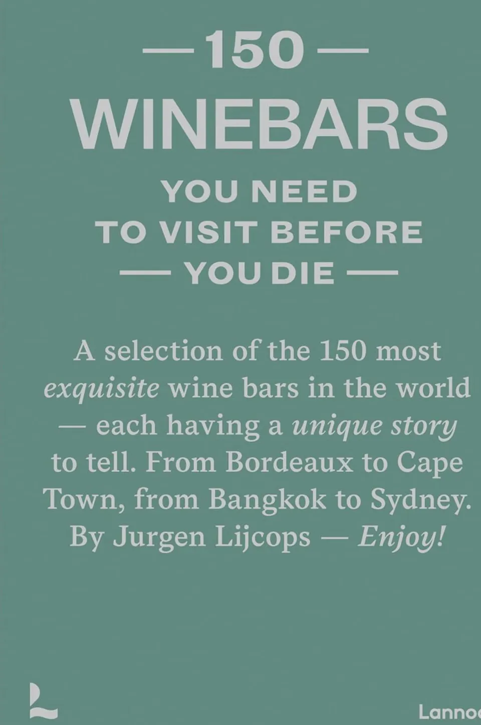 Clearance Coffee Table Book - 150 Wine Bars You Need To Visit Before You Die Coffee Table Books